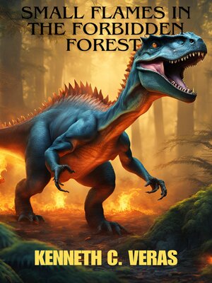 cover image of Small Flames in the forbidden forest
